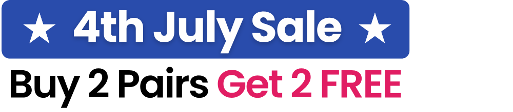 4th July Sale — Buy 2 Pairs, Get 2 FREE